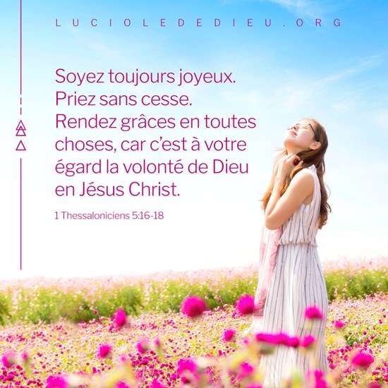 Images Bibliques Soyez Toujours Joyeux Priez Sans Cesse Images Bibliques Soyez Toujours Joyeux Priez Sans Cesse