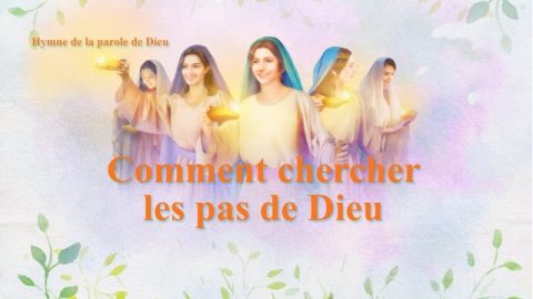 Comment chercher les pas de Dieu