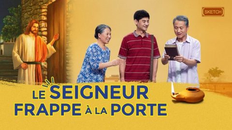 Vidéo chrétienne « Le Seigneur frappe à la porte » Avez-vous rencontré le retour de Jésus ?