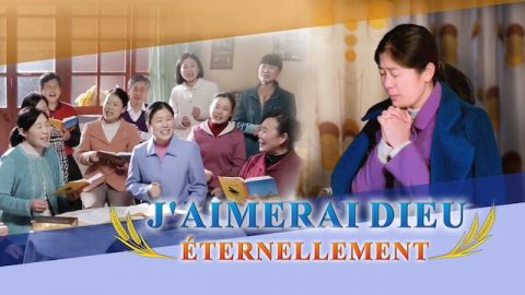 Adoration chrétienne I J'aimerai Dieu éternellement