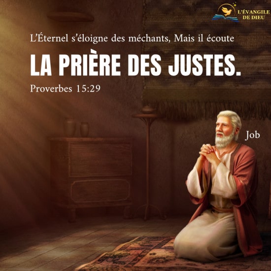 Évangile du jour — Dieu écoute la prière des gens justes