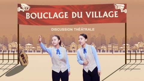 Bouclage du village Meilleur spectacle chrétien en français (Discussion théâtrale)