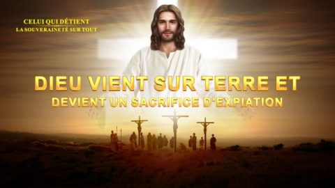 Dieu vient sur terre et devient un sacrifice d‘expiation