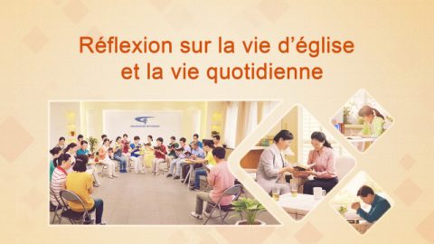 Réflexion sur la vie d’église et la vie quotidienne