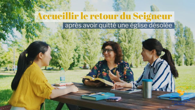 Accueillir le retour du Seigneur après avoir quitté une église désolée