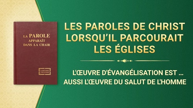 L’œuvre d’évangélisation est aussi l’œuvre du salut de l’homme