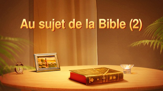 Au sujet de la Bible