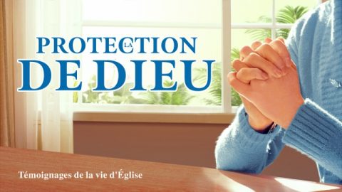 Témoignage chrétien en français « La protection de Dieu »