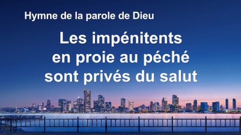 Les impénitents en proie au péché sont privés du salut