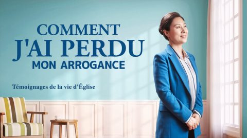 Comment j'ai perdu mon arrogance