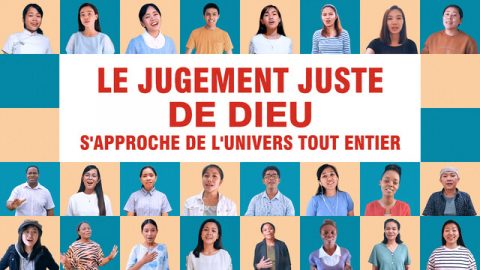 Le jugement juste de Dieu s'approche de l'univers tout entier