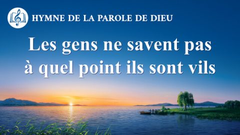 Les gens ne savent pas à quel point ils sont vils