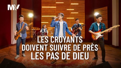 Les croyants doivent suivre de près les pas de Dieu