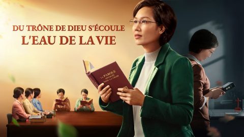 Film chrétien complet en français HD « Du trône de Dieu s'écoule l'eau de la vie »