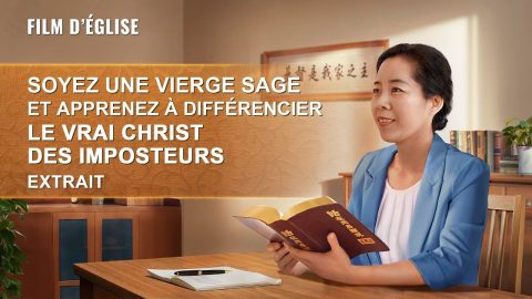 Soyez une vierge sage et apprenez à différencier le vrai Christ des imposteurs (Extrait)